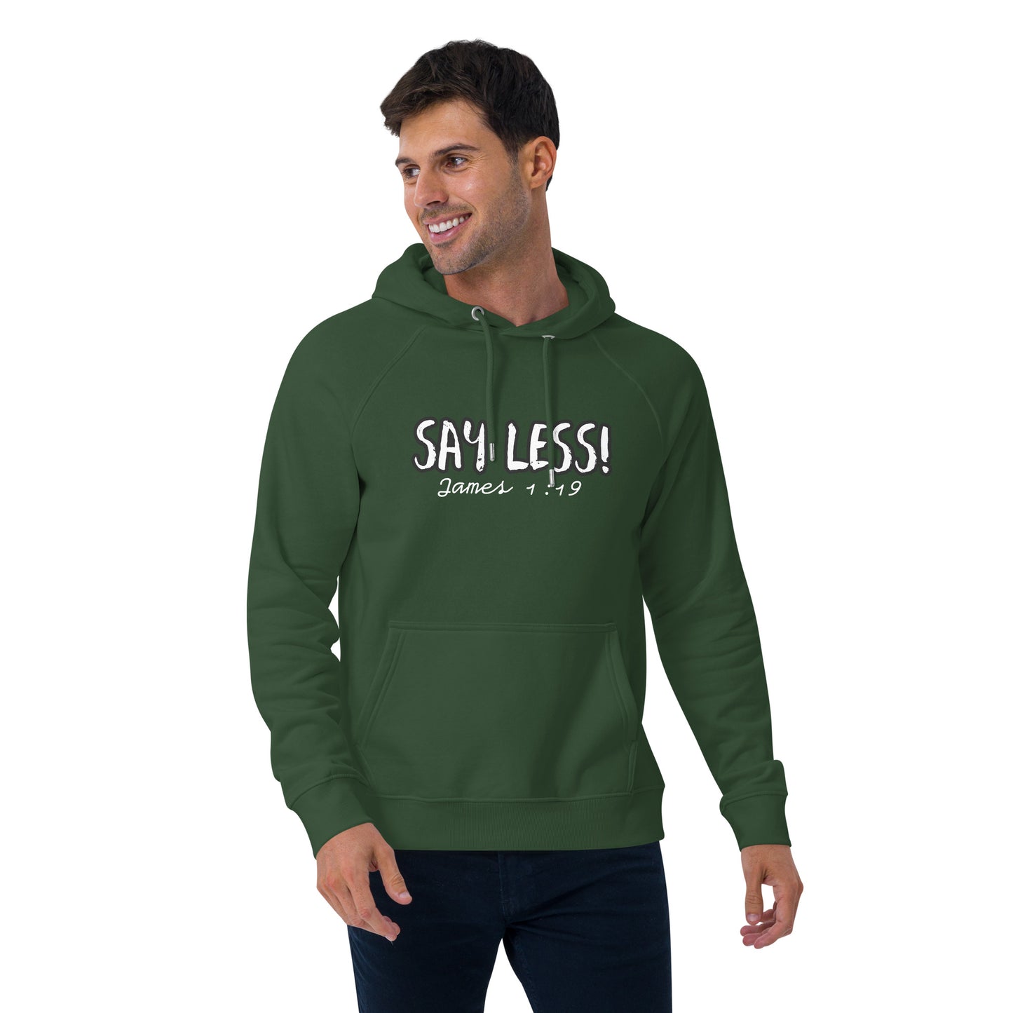 Say Less Unisex Eco Raglan Hoodie