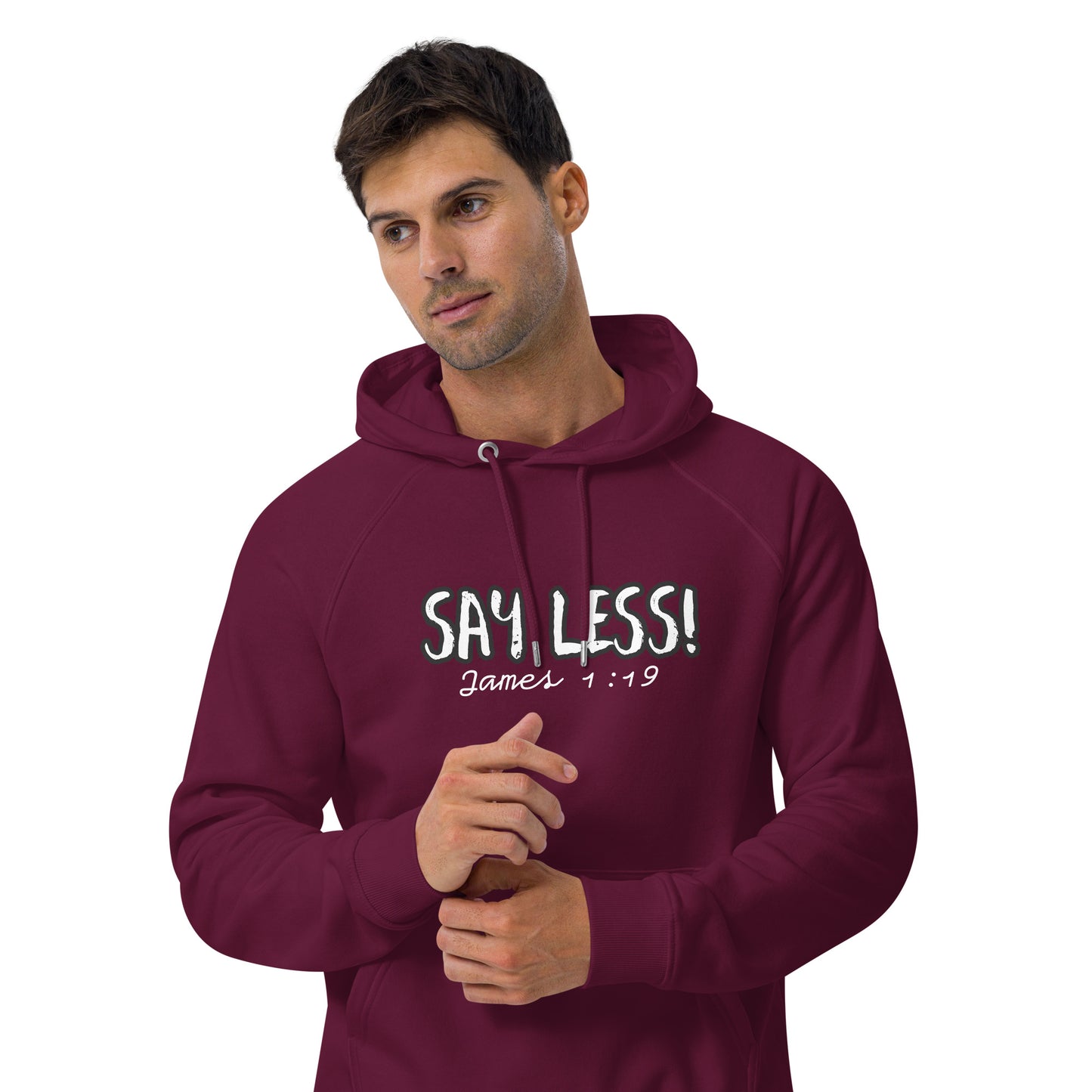 Say Less Unisex Eco Raglan Hoodie